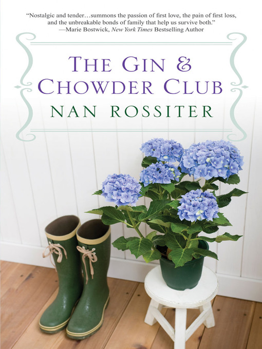 Title details for The Gin & Chowder Club by Nan Rossiter - Available